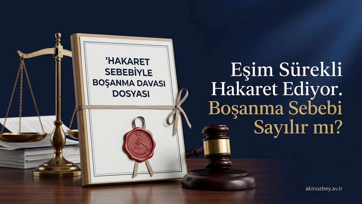 Eşim Sürekli Hakaret Ediyor. Boşanma Sebebi Sayılır mı?
