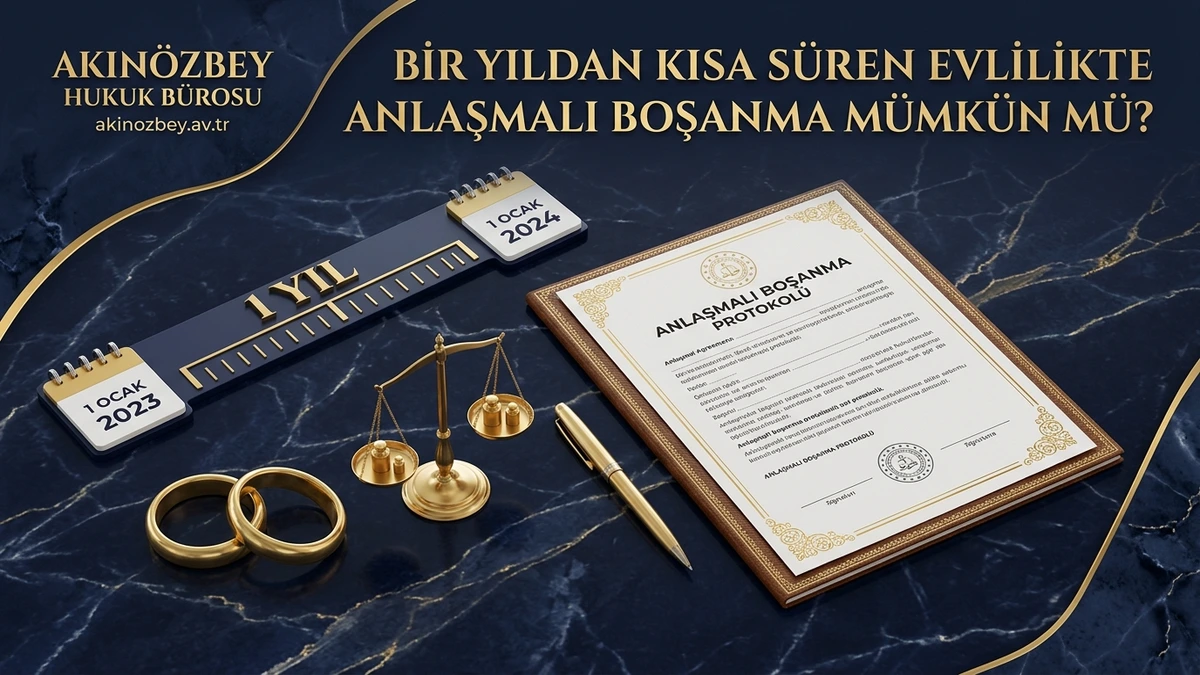 Bir Yıldan Kısa Süren Evlilikte Anlaşmalı Boşanma Mümkün mü?