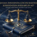 Boşanma Davasında Çocuk Kardeşler Birbirinden Ayrılabilir mi? Boşanma Davasında Çocuk Kardeşler Birbirinden Ayrılabilir mi?