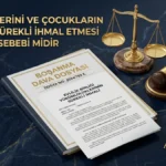Eşin Ev İşlerini ve Çocukların Bakımını Sürekli İhmal Etmesi Boşanma Sebebi midir? Eşin Ev İşlerini ve Çocukların Bakımını Sürekli İhmal Etmesi Boşanma Sebebi midir?